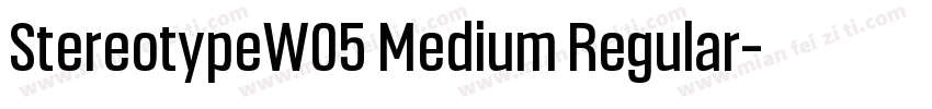 StereotypeW05 Medium Regular字体转换